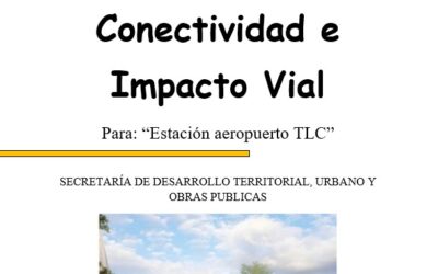 Análisis de Conectividad e Impacto Vial